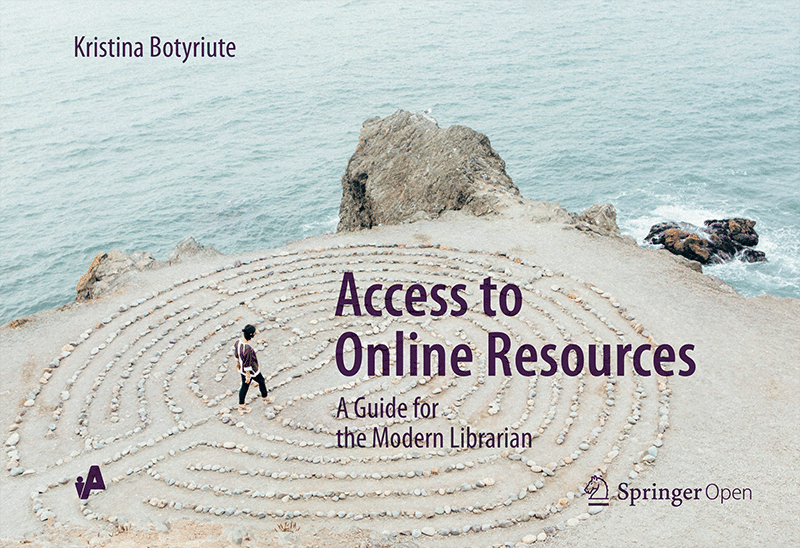 Cover of Access to Online Resources – A Guide for the Modern Librarian