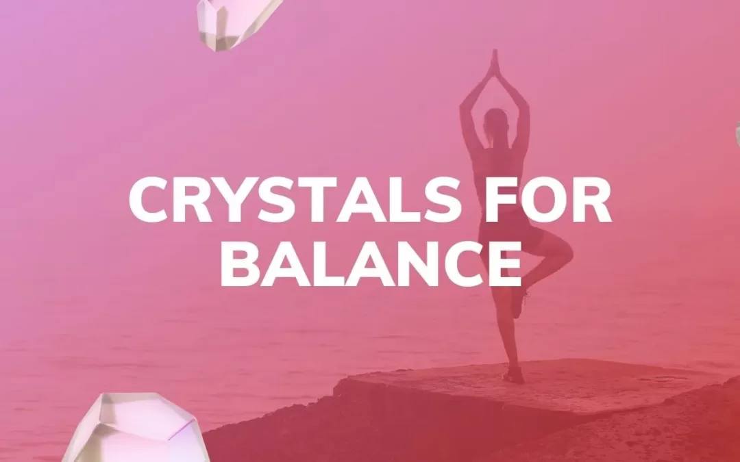 crystals for balance