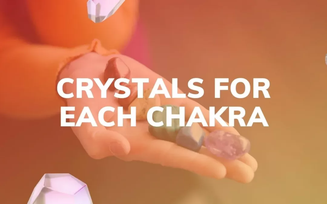 crystals for each chakra